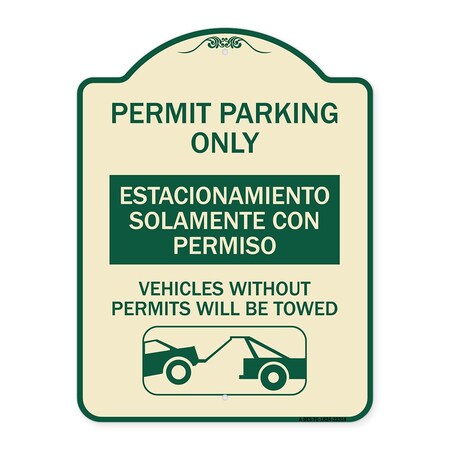 Signmission Permit Parking Estacionamiento Con Permiso. Vehicles w/o Permits Tow Alum, 24" x 18", TG-1824-23314 A-DES-TG-1824-23314
